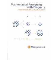 Mathematical Reasoning With Diagrams