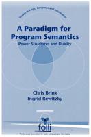A Paradigm for Program Semantics