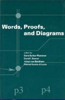 Words, Proofs, and Diagrams