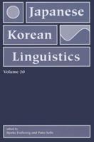 Japanese/Korean Linguistics. Vol. 20
