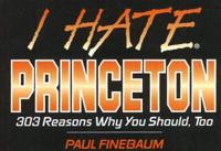 I Hate Princeton