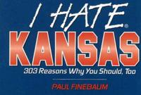 I Hate Kansas
