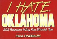 I Hate Oklahoma