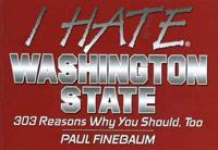 I Hate Washington State