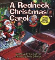 A Redneck Christmas Carol