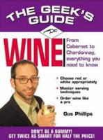 The Geek's Guide to Wine