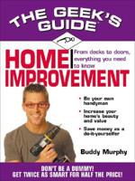 The Geek's Guide to Home Improvement