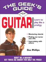 Geek's Guide to Guitar