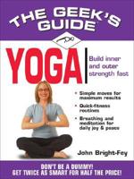 Geek's Guide to Yoga