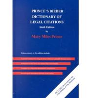 Prince's Bieber Dictionary of Legal Citations
