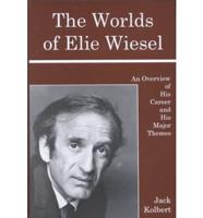 The Worlds of Elie Wiesel