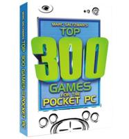 Marc Saltzman's Top 300 Games for Pocket PC