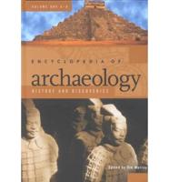Encyclopedia of Archaeology. [Part 2] History and Discoveries