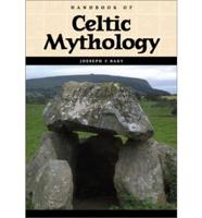 Handbook of Celtic Mythology