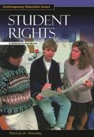 Student Rights: A Reference Handbook