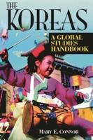Koreas: A Global Studies Handbook