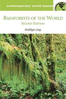 Rainforests of the World: A Reference Handbook (Revised)