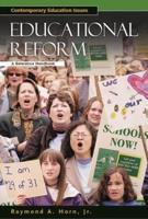 Understanding Educational Reform: A Reference Handbook