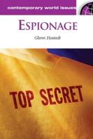 Espionage: A Reference Handbook