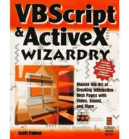 VBScript & ActiveX Wizardry