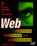 Web Psychos, Stalkers, and Pranksters