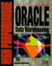 High Performance Oracle Data Warehousing