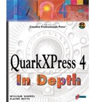 QuarkXPress 4 in Depth