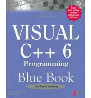 Visual C++ 6 Programming Blue Book