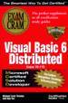 MCSD Visual Basic 6 Distributed Exam Cram