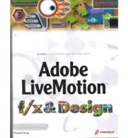 Adobe LiveMotion F/x and Design