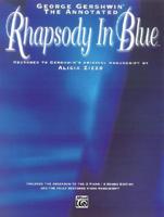 The Annotated Rhapsody in Blue