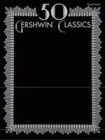 50 Gershwin Classics