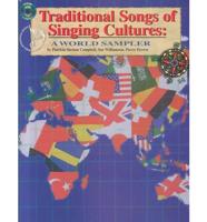 Traditional Songs of Singing Cultures : A World Sampler