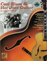 Cool Blues and Hot Jazz Guitar