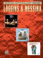 Loggins & Messina -- Guitar Anthology