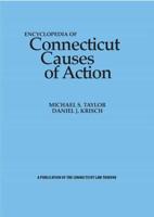 Encyclopedia of Connecticut Causes of Action