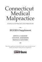 Connecticut Medical Malpractice Law 2013/14 Supplement