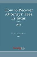 How to Recover Attorneys' Fees in Texas 2014