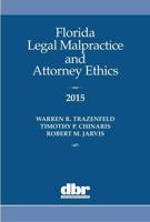 Florida Legal Malpractice and Attorney Ethics