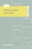 Delaware County Court Rules 2015