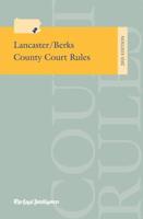 Lancaster/Berks County Court Rules 2015