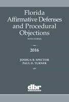 Florida Affirmative Defenses and Procedural Objections 2016