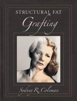 Structural Fat Grafting