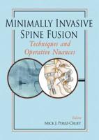 Minimally Invasive Spine Fusion