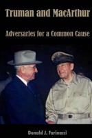 Truman and MacArthur