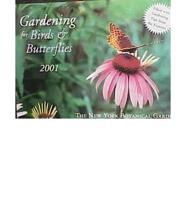Gardening for Birds & Butterflies 2001 Calendar