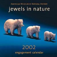 Jewels in Nature 2002 Calendar
