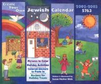 Create Your Own Jewish 2002-2003 Calendar