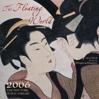 The Floating World Calendar 2006