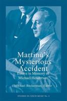 Martinu's Mysterious Accident